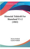 Historisk Tidskrift for Skaneland V1-2 (1903)