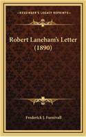 Robert Laneham's Letter (1890)