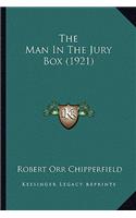 The Man In The Jury Box (1921)