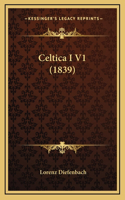 Celtica I V1 (1839)
