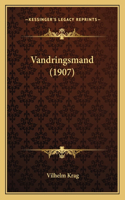 Vandringsmand (1907)
