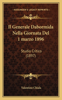 Il Generale Dabormida Nella Giornata del 1marzo 1896: Studio Critico (1897)