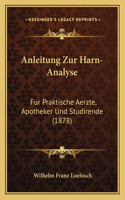 Anleitung Zur Harn-Analyse