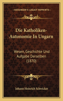 Katholiken-Autonomie In Ungarn