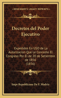 Decretos del Poder Ejecutivo