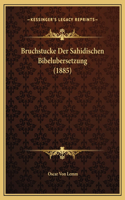 Bruchstucke Der Sahidischen Bibelubersetzung (1885)