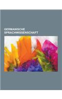 Germanische Sprachwissenschaft: Althochdeutsch, Hildebrandslied, Gotische Sprache, Altsachsische Sprache, I-Umlaut, Urgermanisch, Personalpronomina De