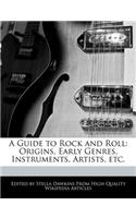 A Guide to Rock and Roll