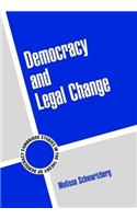 Democracy and Legal Change. Cambridge Studies in the Theory of Democracy.