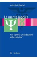 La Mente Medica: Che Significa 