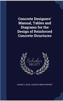 Concrete Designers' Manual, Tables and Diagrams for the Design of Reinforced Concrete Structures