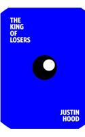 King of Losers