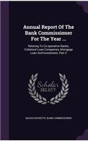 Annual Report of the Bank Commissioner for the Year ...