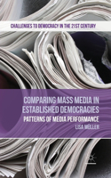 Comparing Mass Media in Established Democracies