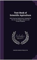 Text-Book of Scientific Agriculture