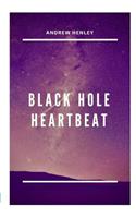 Black Hole Heartbeat