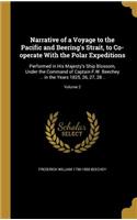 Narrative of a Voyage to the Pacific and Beering's Strait, to Co-Operate with the Polar Expeditions