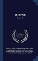 THE FORUM; VOLUME 43