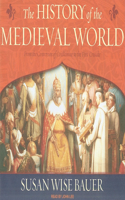 The History of the Medieval World