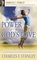 Power of God's Love: A 31 Day Devotional to Encounter the Father's Greatest Gift