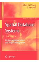 Spatial Database Systems