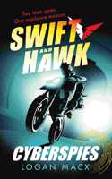 Swift and Hawk: Cyberspies: (1 Swift and Hawk)