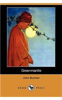 Greenmantle (Dodo Press): (English)