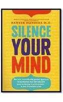 Silence Your Mind
