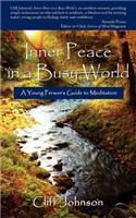 Inner Peace in a Busy World