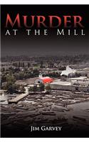 Murder at the Mill