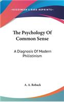 The Psychology of Common Sense