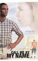 Call Me by My Name