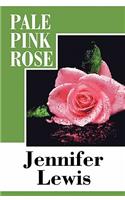 Pale Pink Rose: (English)