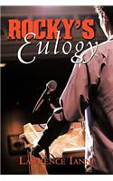 Rocky's Eulogy: (English)