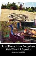 Alas, There is no Butterbee