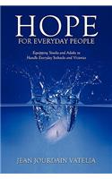 Hope for Everyday People