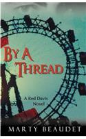 By A Thread