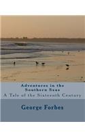 Adventures in the Southern Seas
