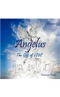 Angelus Volume I