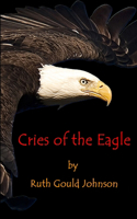 Cries of the Eagle: (English)