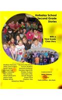 Holladay School Second Grade Student Stories