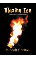 Blazing Ice: The REAL Story of Show Business(English)