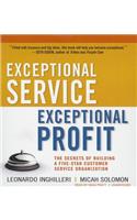 Exceptional Service, Exceptional Profit