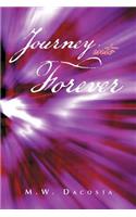 Journey Into Forever: (English)