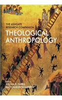 Ashgate Research Companion to Theological Anthropology