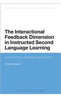 The Interactional Feedback Dimension in Instructed Second Language Learning
