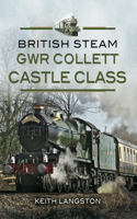 Gwr Collett Castle Class