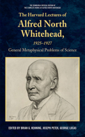 Harvard Lectures of Alfred North Whitehead, 1925-1927