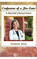 Confessions of a Sin Eater: A Doctor's Reflections(English)