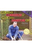 ¿Qué Hace El Conserje? / What Does a Janitor Do?